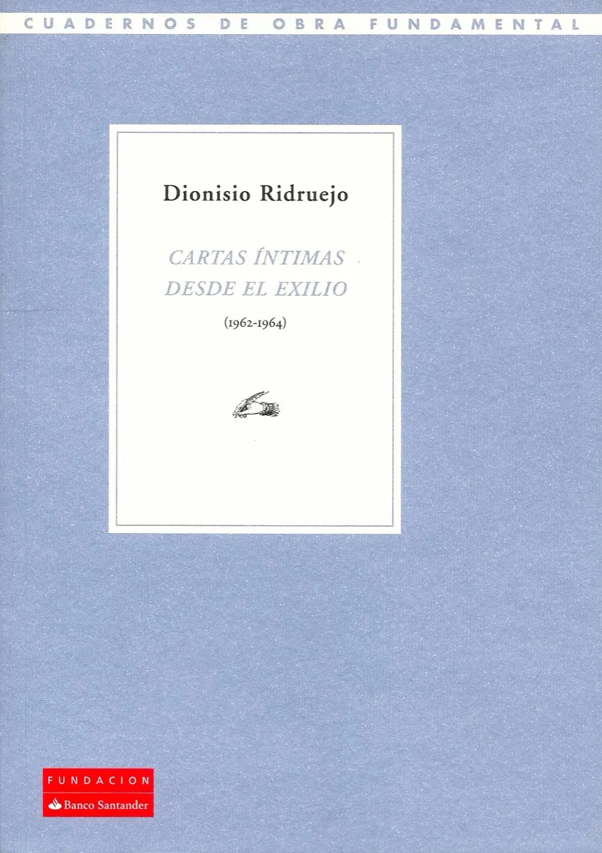 Cartas íntimas desde el exilio